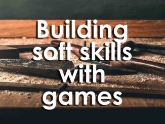 Building Soft Skills with Games