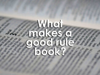 What Makes a Good Rulebook